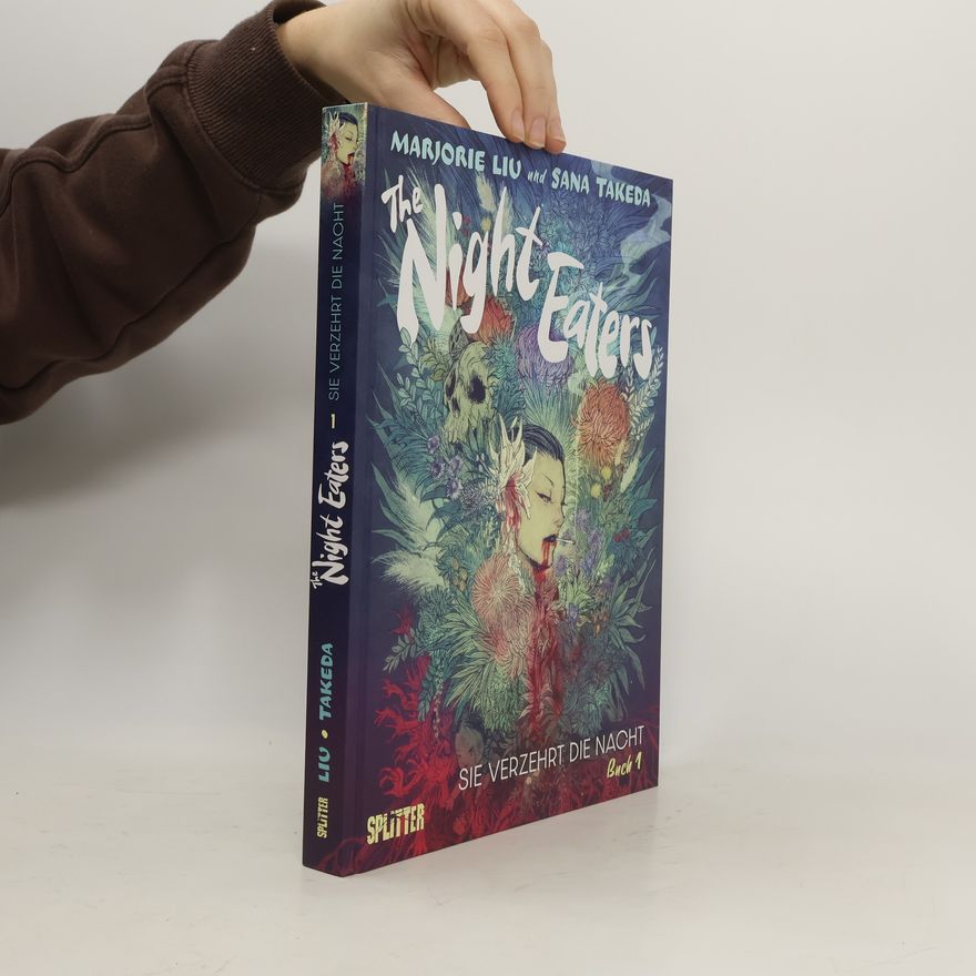 Marjorie Liu The Night Eaters. Band 1