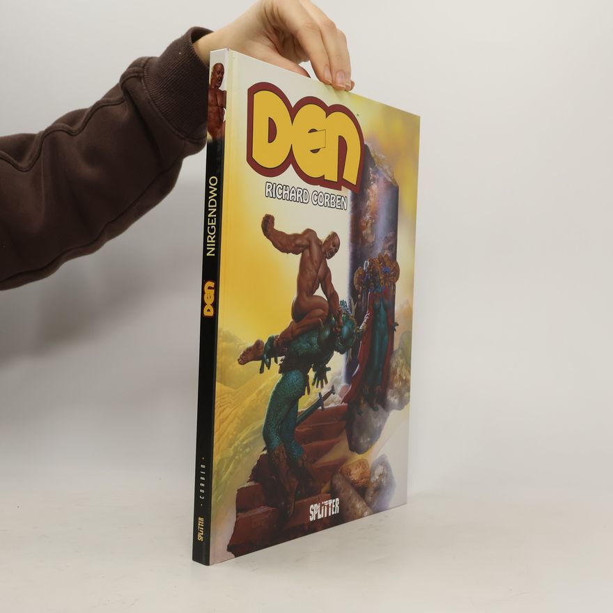 Richard Corben DEN. Band 1