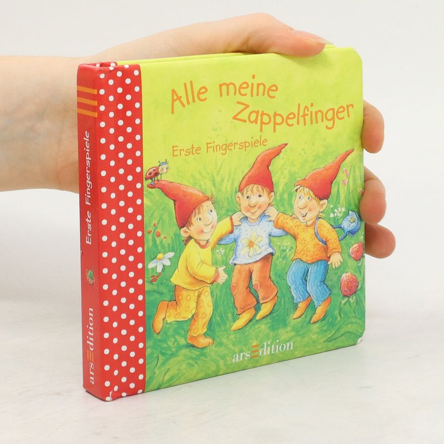 Autorenkollektiv Alle meine Zappelfinger
