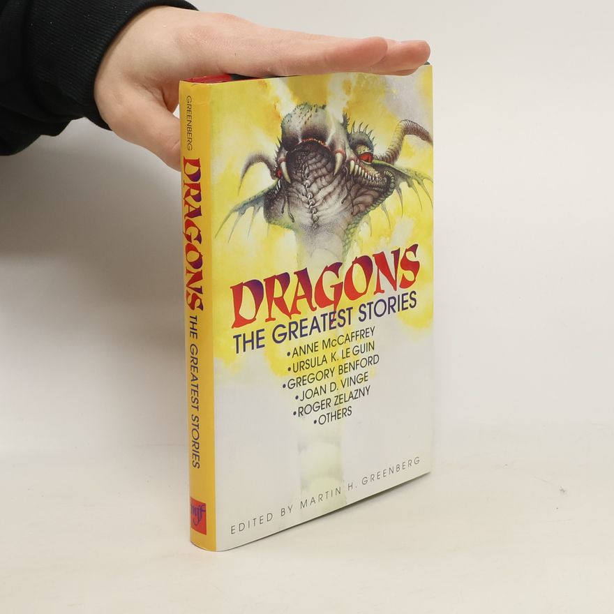 Martin Greenberg Dragons. The Greatest Stories