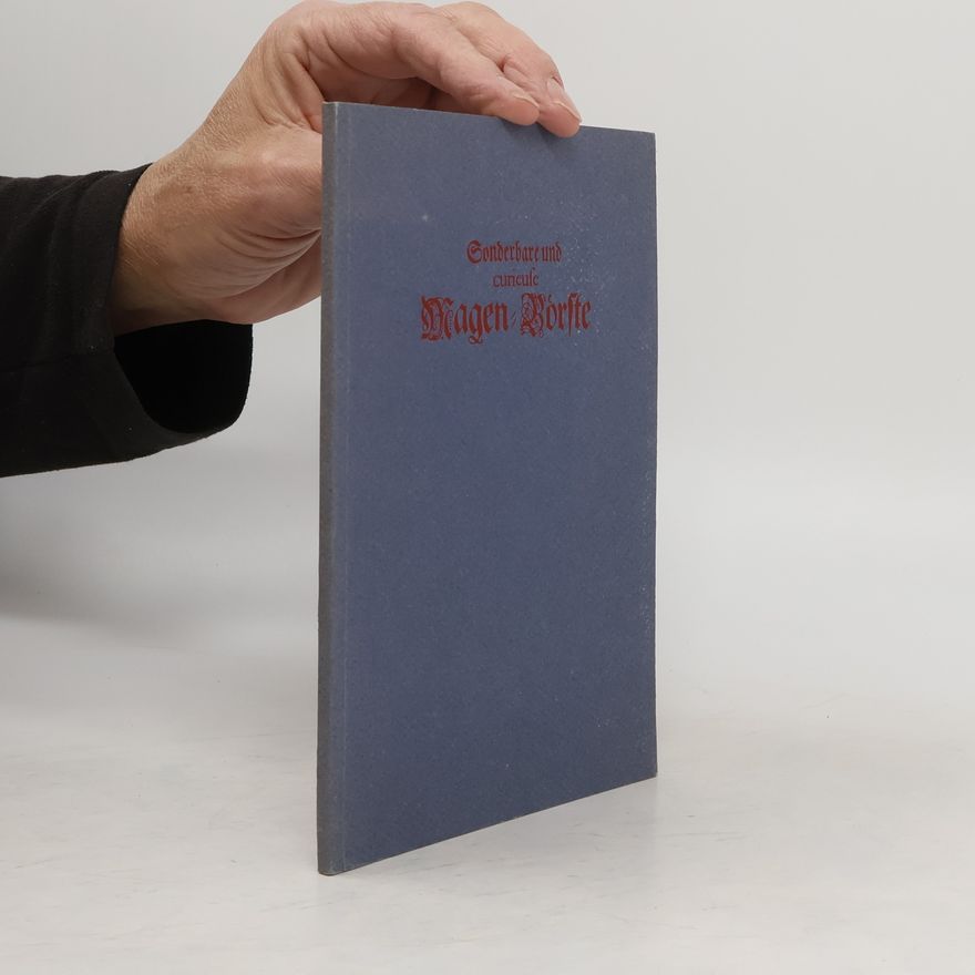 Autores varios Sonderbare und curieuse Magen-Bürste