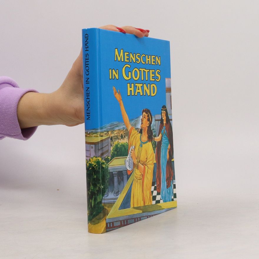 Autorenkollektiv Menschen in Gottes Hand