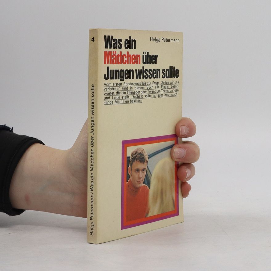 Helga Petermann Was ein Mädchen über Jungen wissen sollte 4