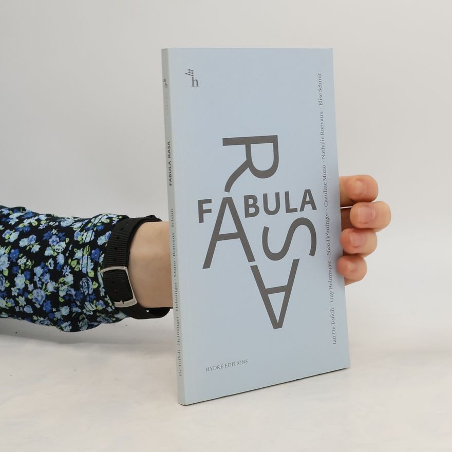 Guy Helminger Fabula Rasa