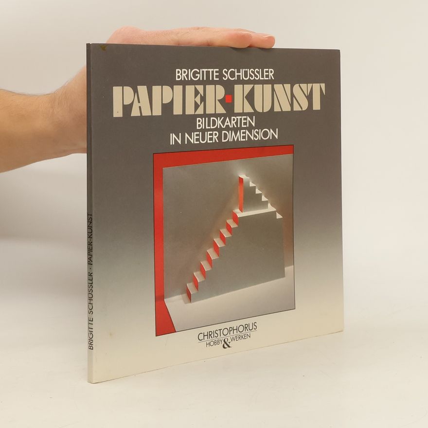 Brigitte Schüssler Papier-Kunst