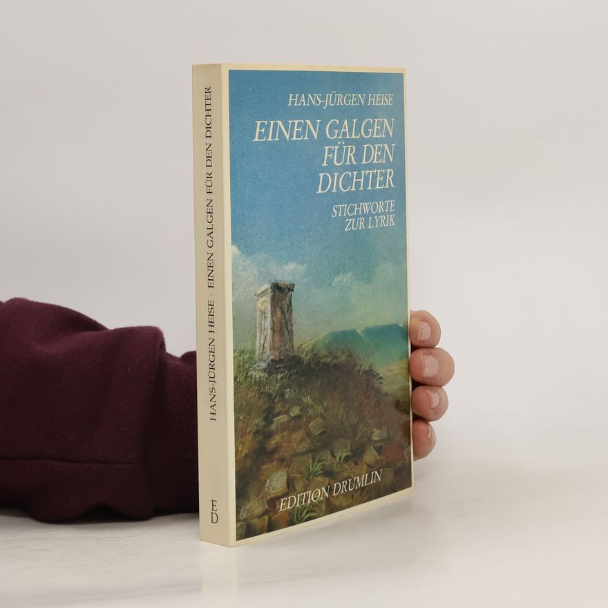 Jürgen Heise Einen Galgen für den Dichter