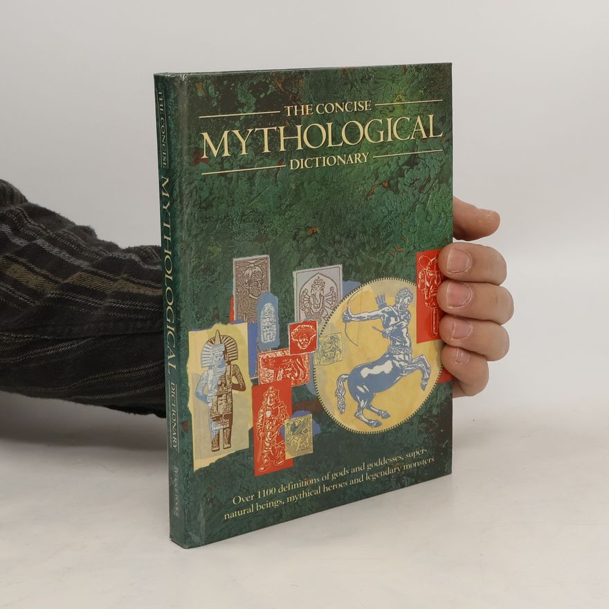 Joseph Kaster The Concise Mythological Dictionary