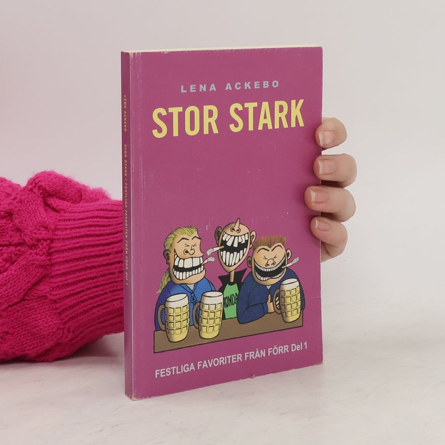 Lena Ackebo Stor Stark