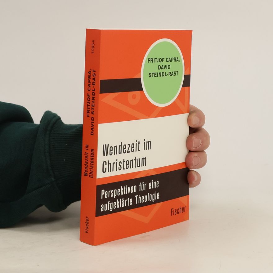 Fritjof Capra Wendezeit im Christentum