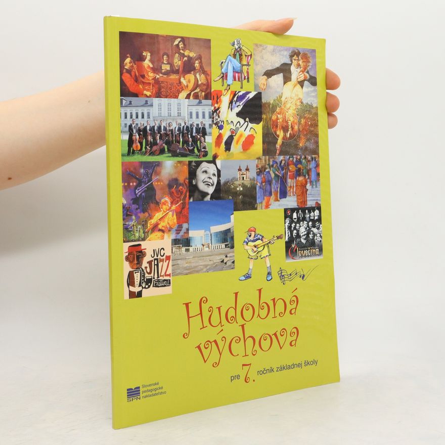 Autorenkollektiv Hudobná výchova pre 7. ročník základnej školy