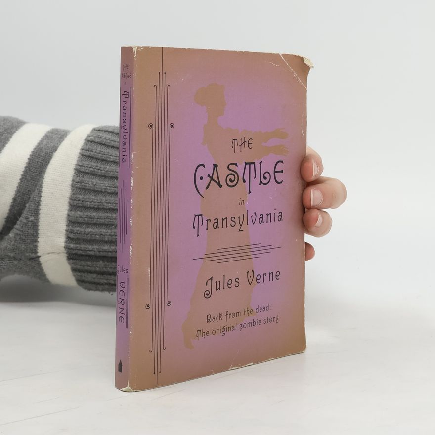 Jules Verne The Castle in Transylvania