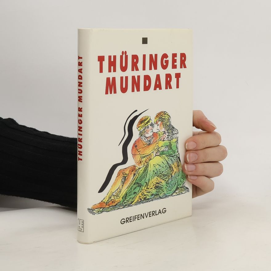 Autorenkollektiv Thüringer Mundart