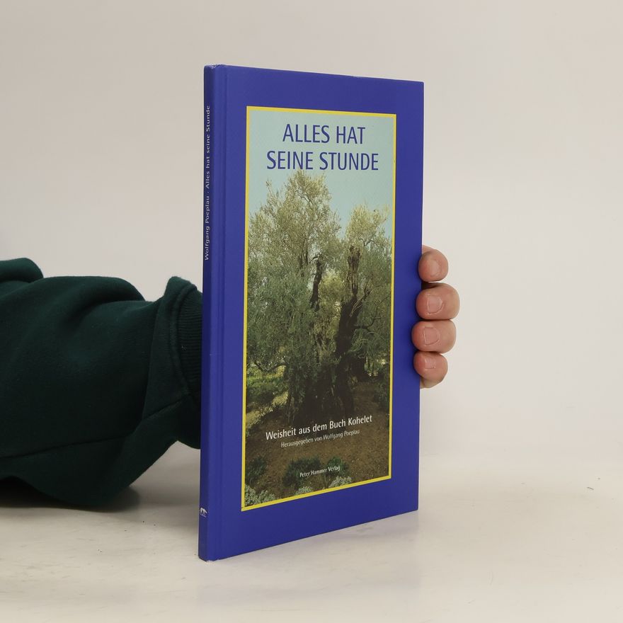 Wolfgang Poeplau Alles hat seine Stunde
