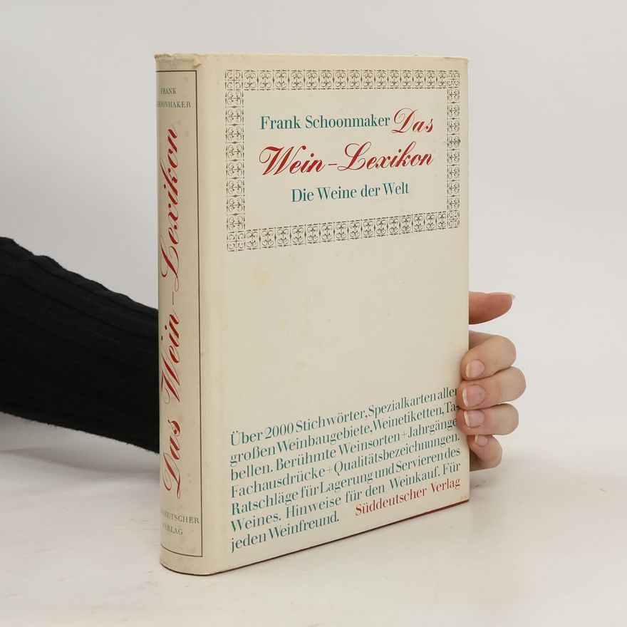Frank Schoonmaker Das Wein - Lexikon