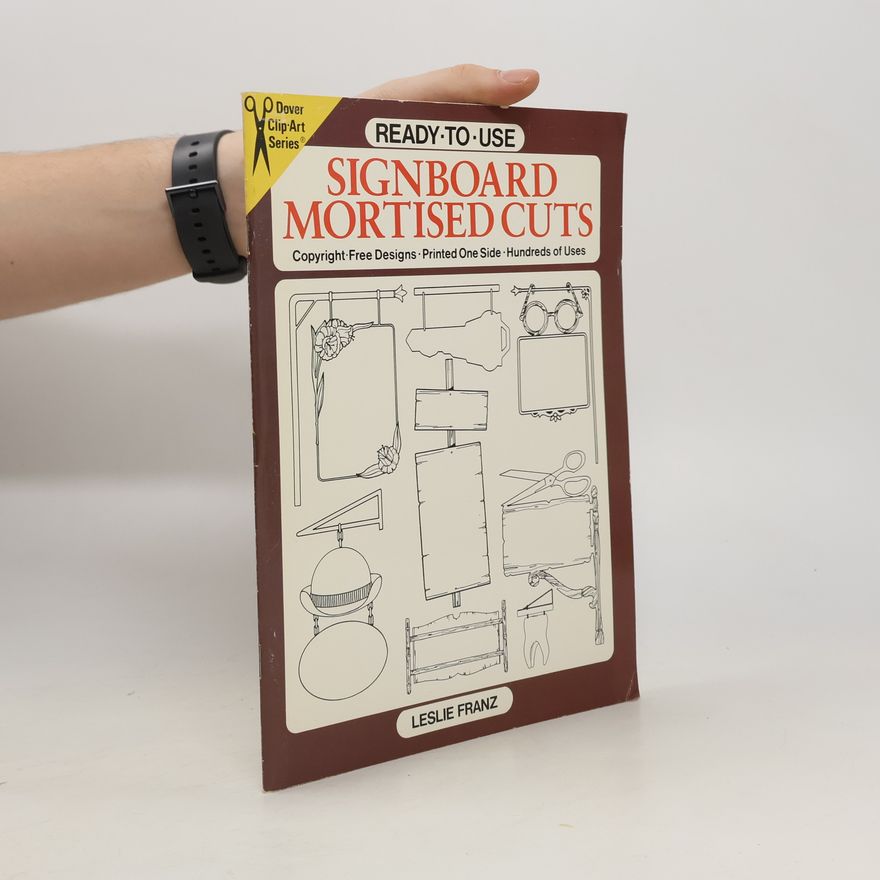 Leslie Franz Ready-to-Use Signboard Mortised Cuts
