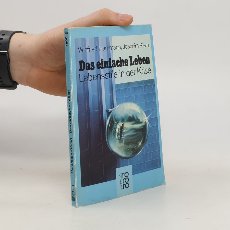 Winfried Hammann Das einfache Leben