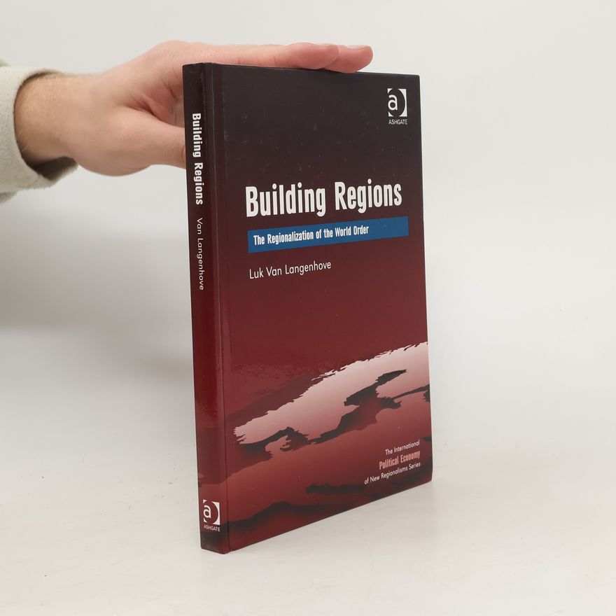 Luk van Langenhove Building Regions
