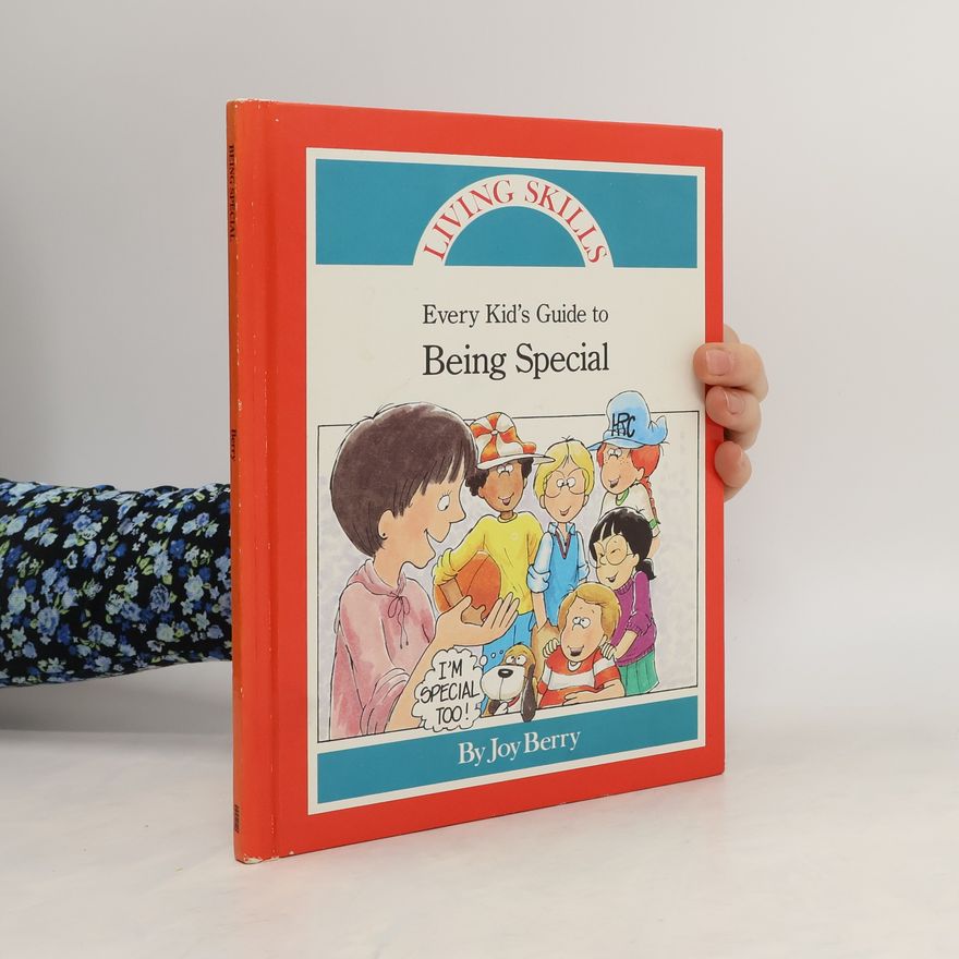 Joy Wilt Berry Every Kid's Guide to Being Special