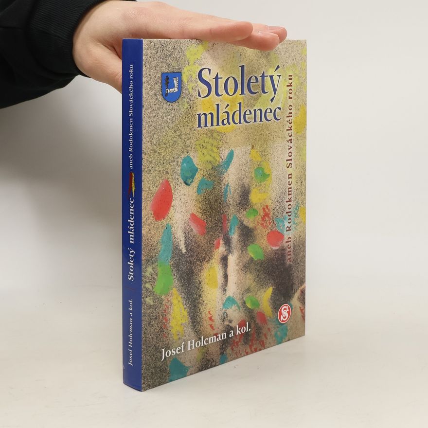 Josef Holcman Stoletý mládenec, aneb, Rodokmen Slováckého roku