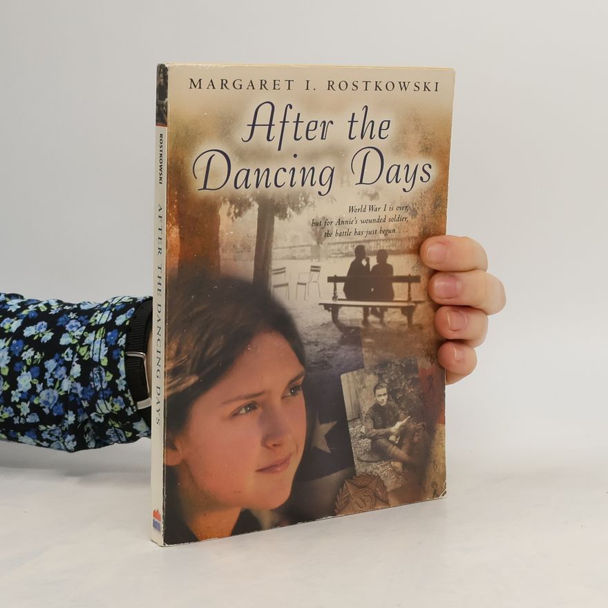 Margaret I. Rostkowski After the Dancing Days