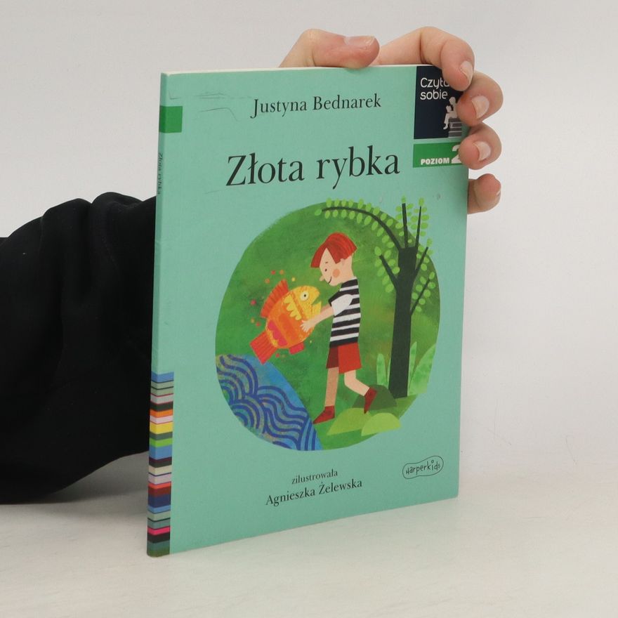Justyna Bednarek Czytam sobie. Złota rybka