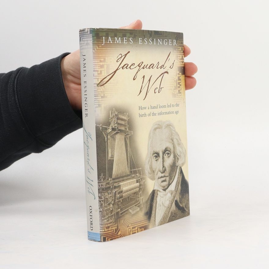 James Essinger Jacquard's Web