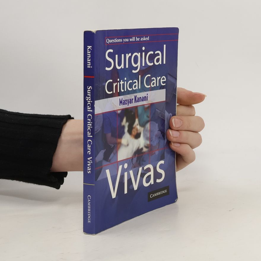 Mazyar Kanani Surgical Critical Care Vivas