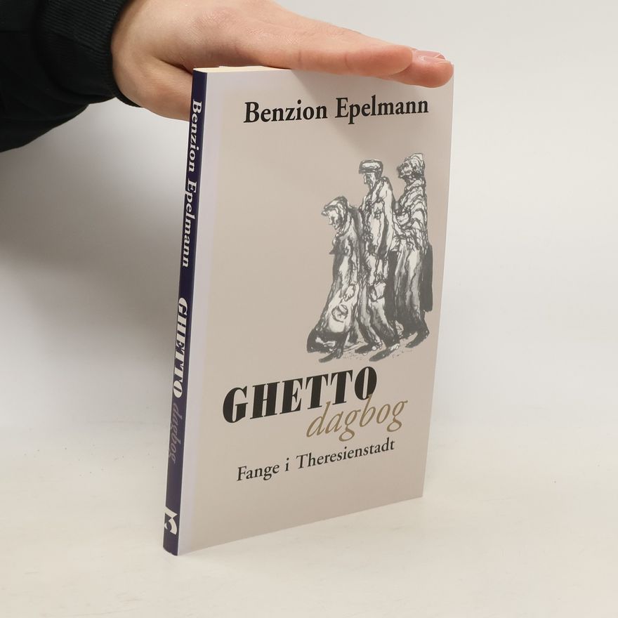Benzion Epelmann Ghetto dagbog