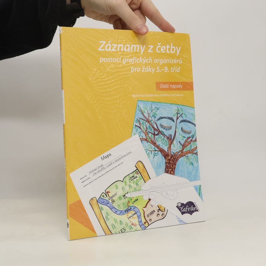 Radomíra Hubálková Záznamy z četby pomocí grafických organizérů pro žáky 5.-9. tříd