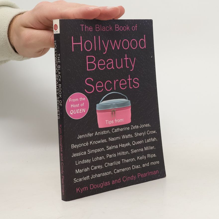 Cindy Pearlman The Black Book of Hollywood Beauty Secrets