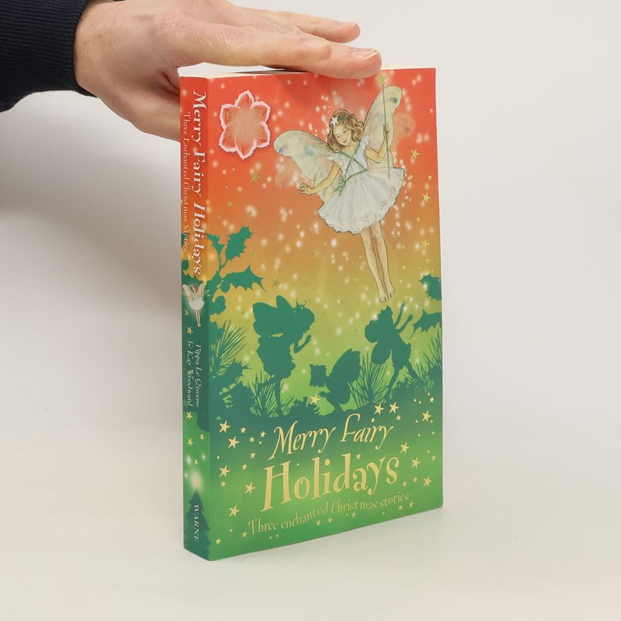 Pippa Le Quesne Merry Fairy Holidays