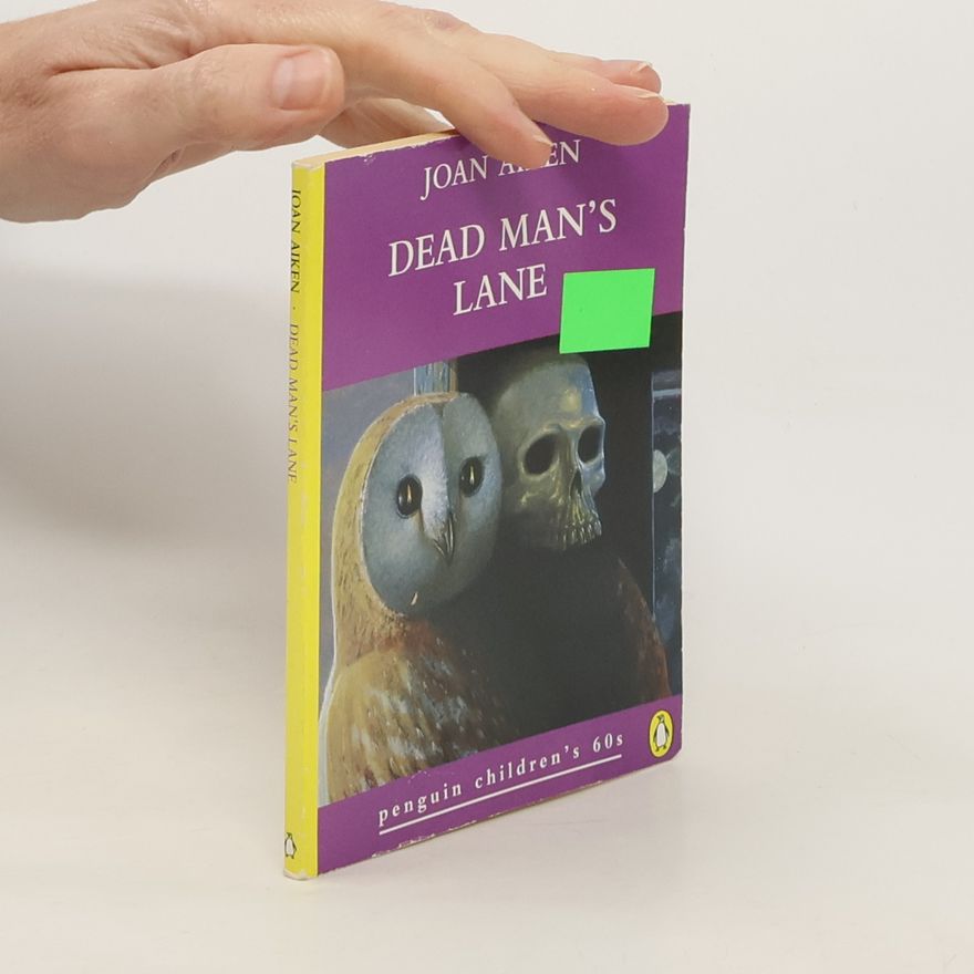 Joan Aiken Dead Man’s Lane