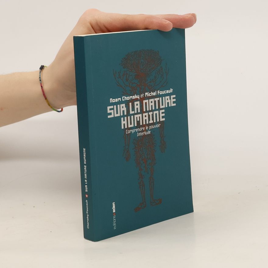 Noam Chomsky Sur la nature humaine