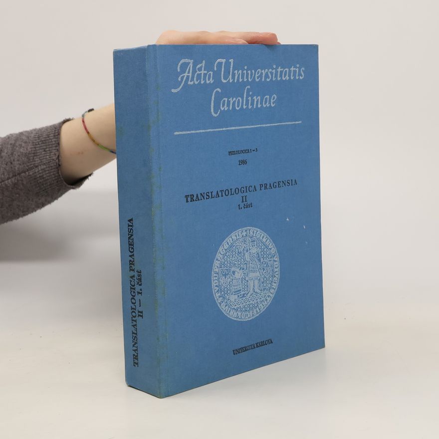 Kolektiv autorů Translatologica Pragensia II. 1.část