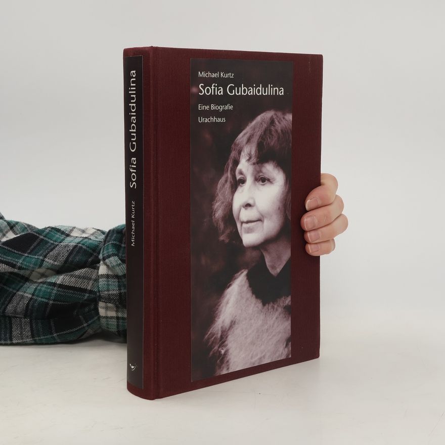 Michael Kurtz Sofia Gubaidulina