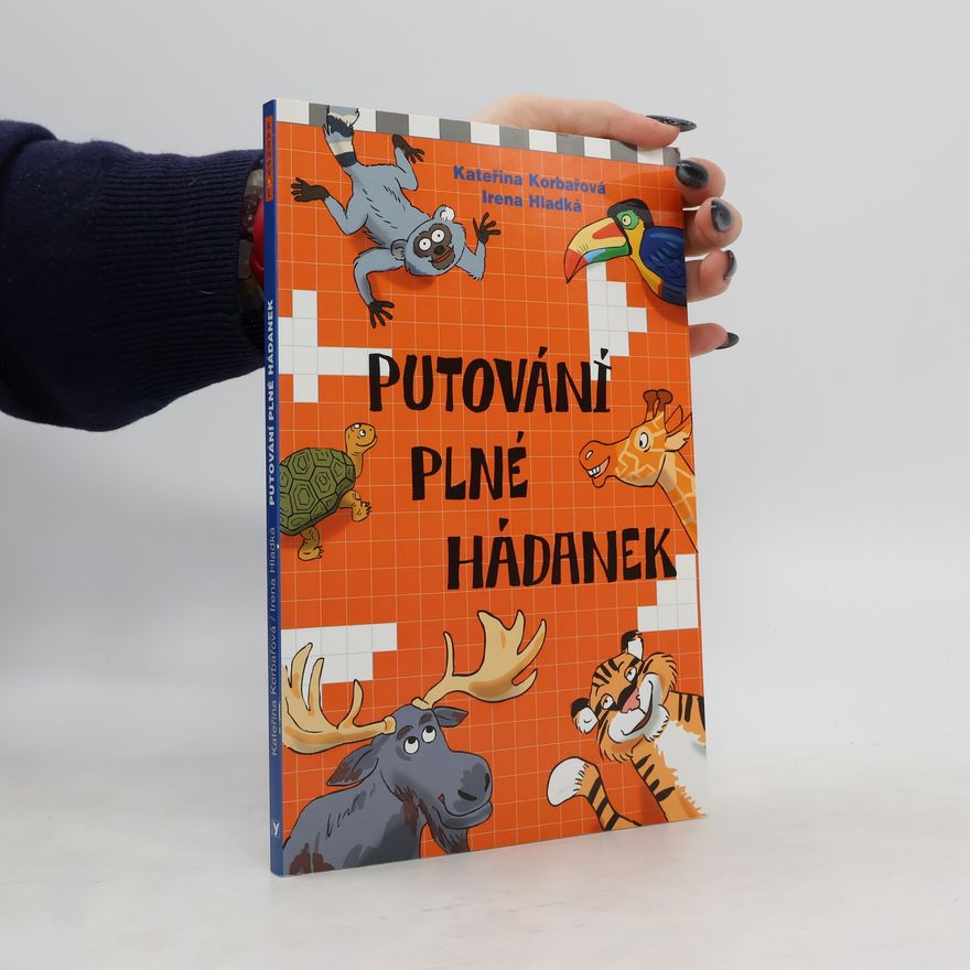Irena Hladká Putování plné hádanek