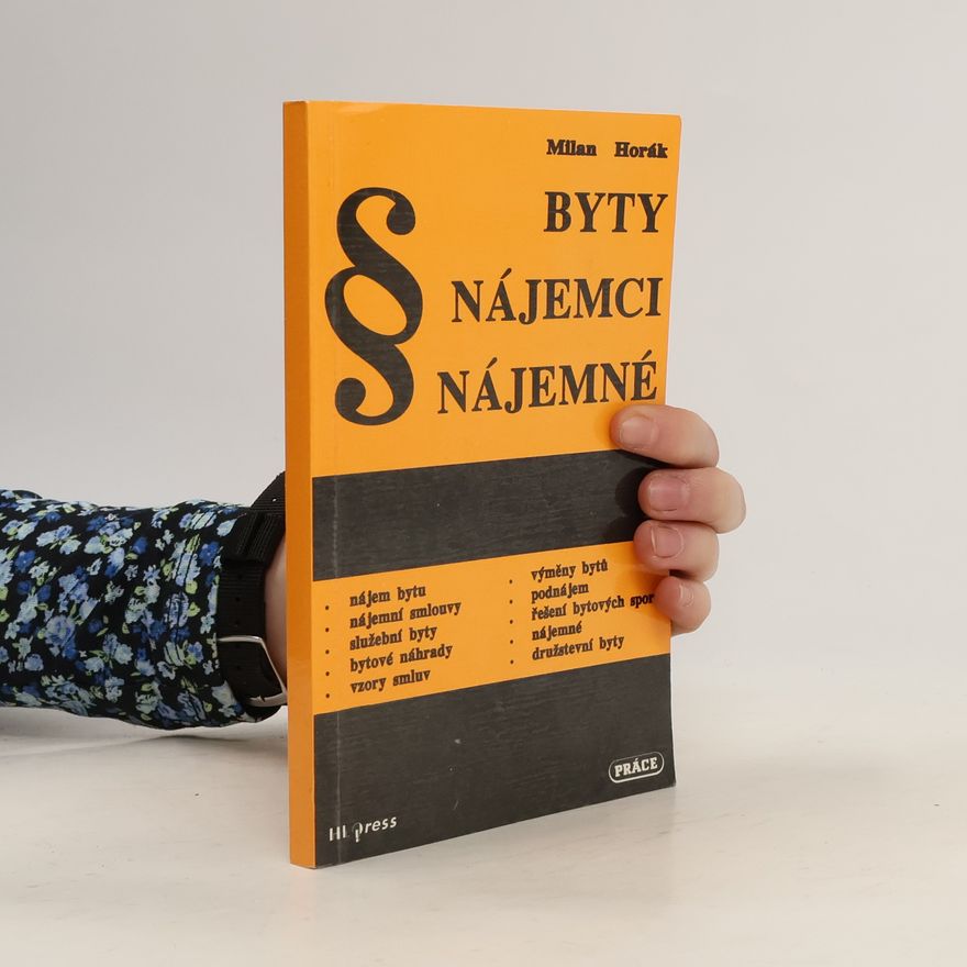 Milan Horák Byty, nájemci, nájemné