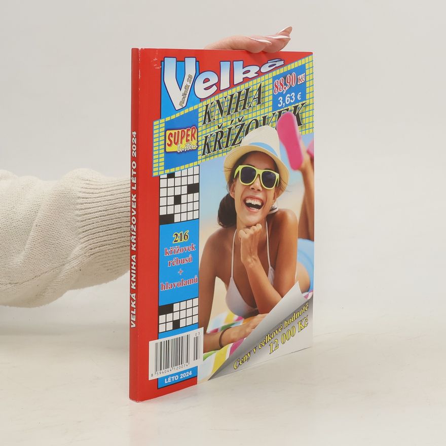 Various authors Velká kniha křížovek. Léto 2024