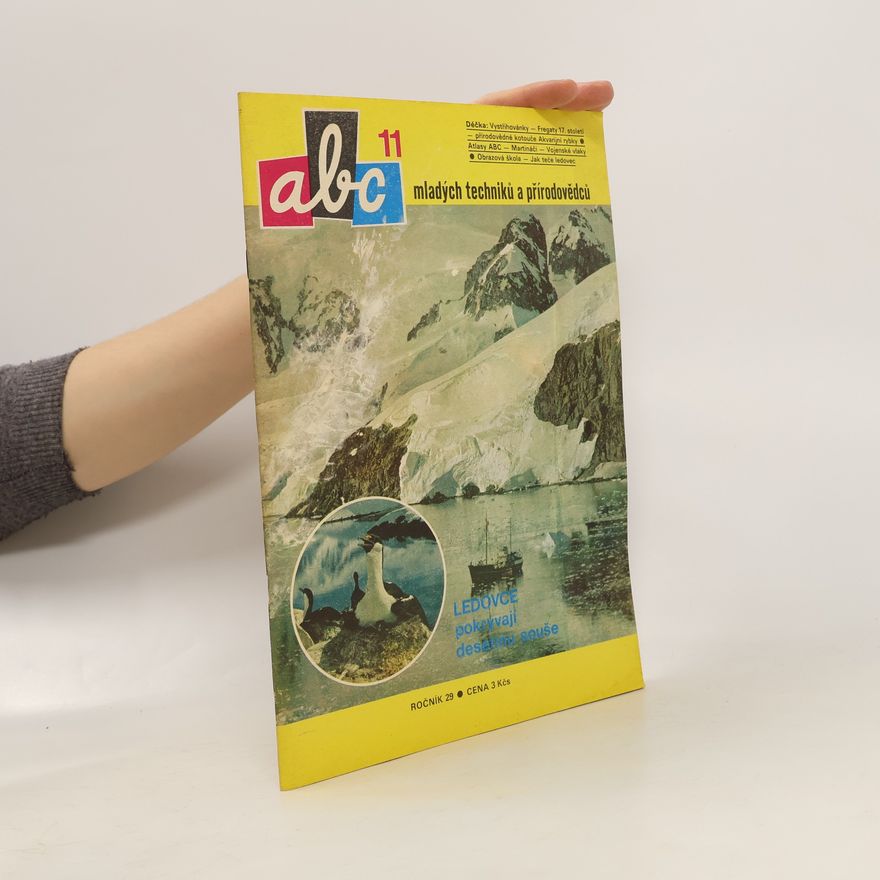 Autorenkollektiv ABC mladých techniků a přírodovědců. roč.29, č.11