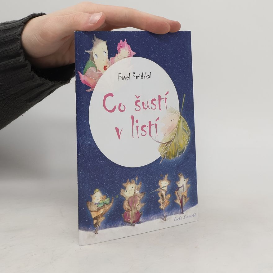 Lenka Kurovská Co šustí v listí