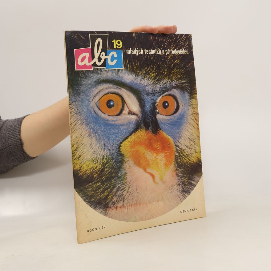 Autorenkollektiv ABC mladých techniků a přírodovědců, č. 19, ročník 32