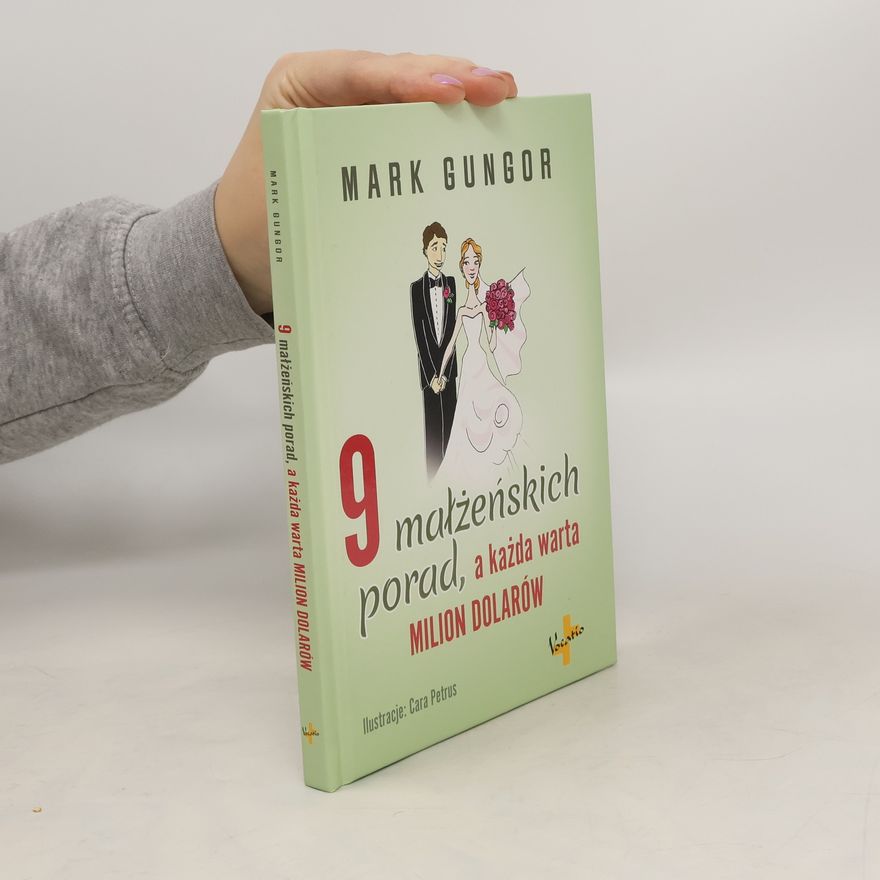 Gungor Mark 9 małżeńskich porad, a każda warta milion dolarów