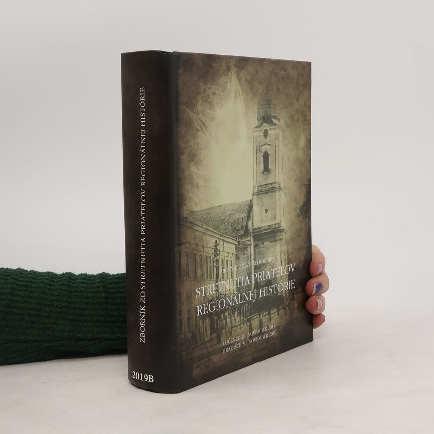 Collectif d'auteurs Sborník zo stretnutia priateľov regionálnej histórie