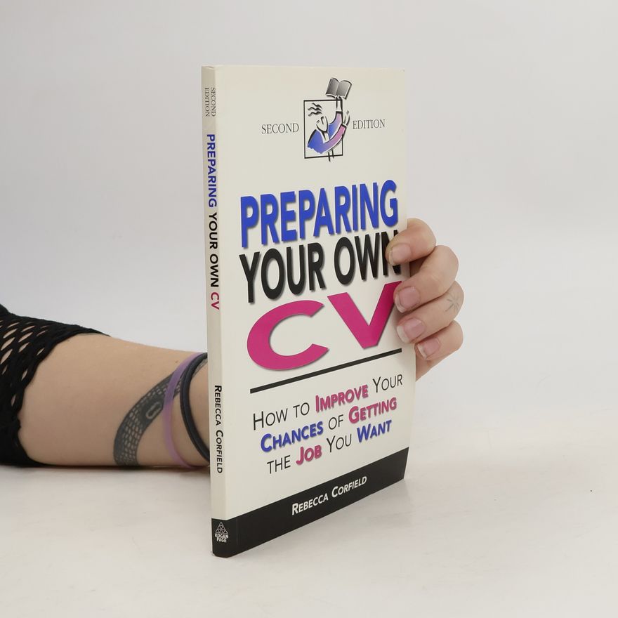 Rebecca Corfield Preparing Your Own CV