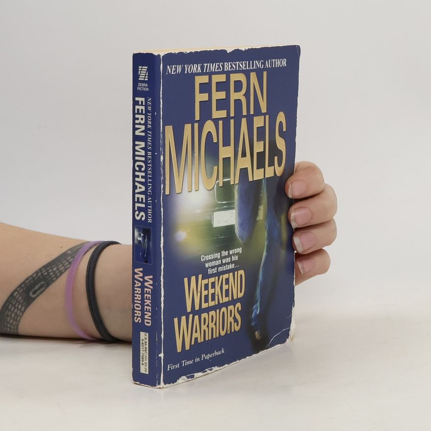 Fern Michaels Weekend Warriors