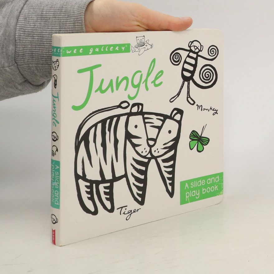 Surya Sajnani Jungle : A Slide & Play Book