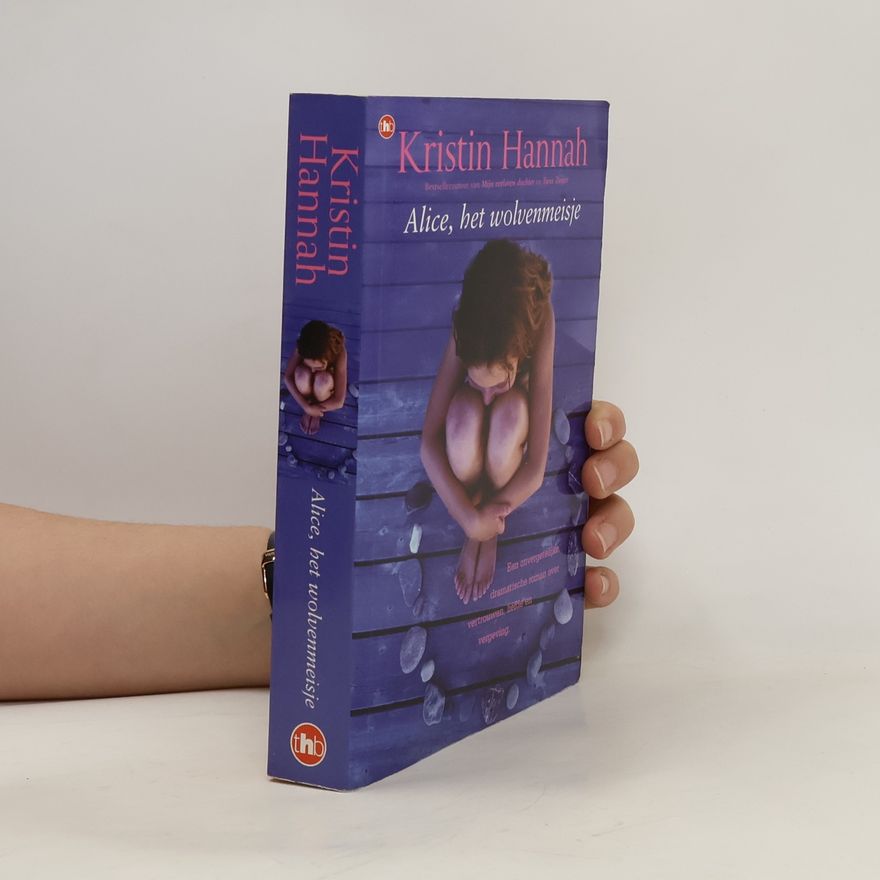 Kristin Hannah Alice, het wolvenmeisje