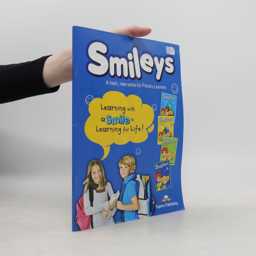 Autores varios Smileys. A fresh, new series for Primary Learners