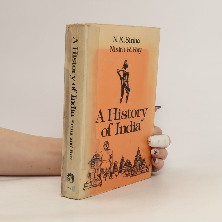 Nisith R. Ray A History of India