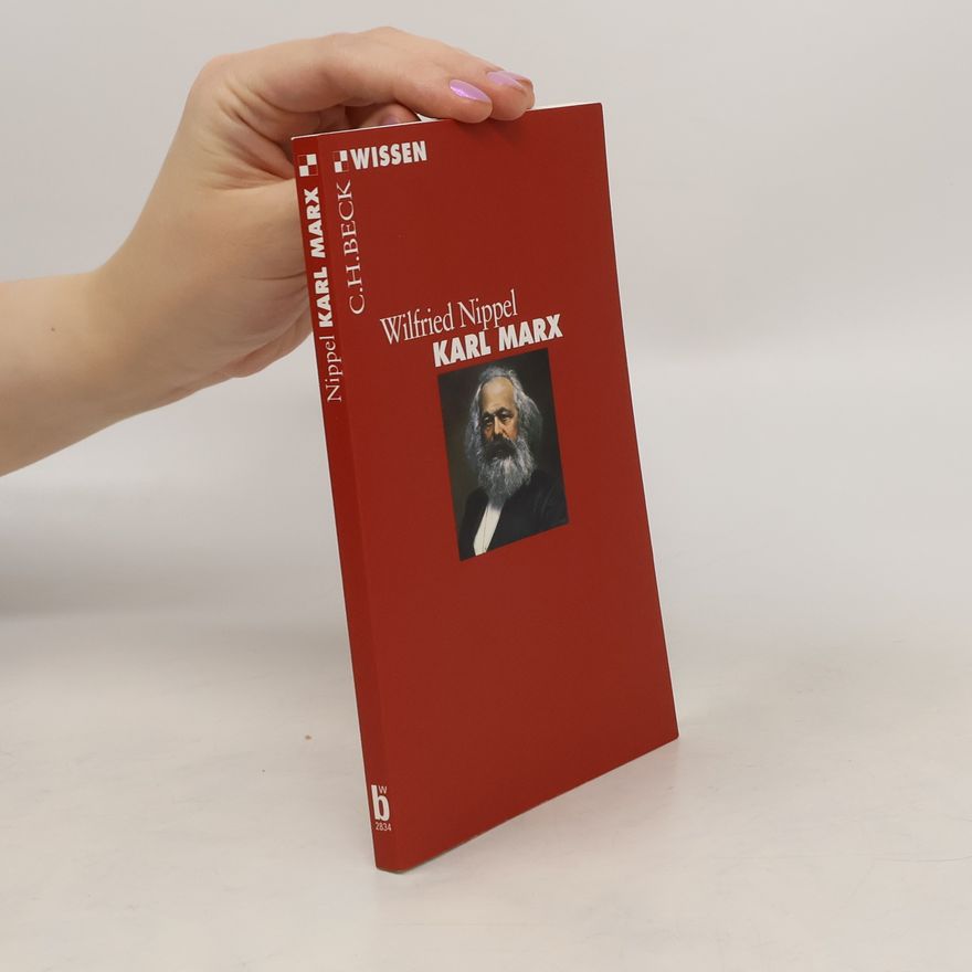 Wilfried Nippel Karl Marx